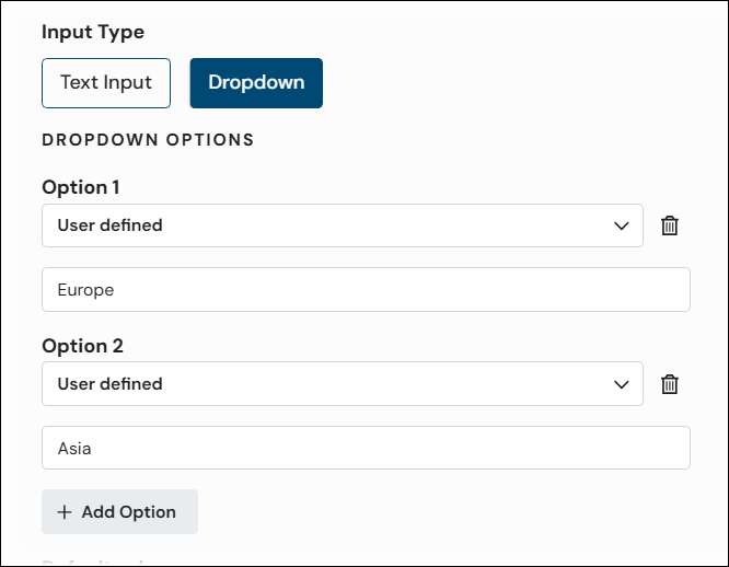 The Dropdown button for a key definition is selected with two User Defined options defined.